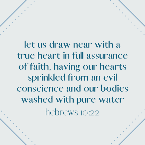 Hebrews 10:22